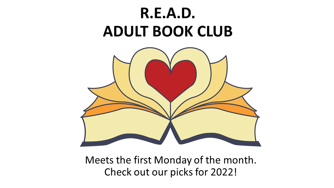 Adult Book Club meets first Monday of the month.