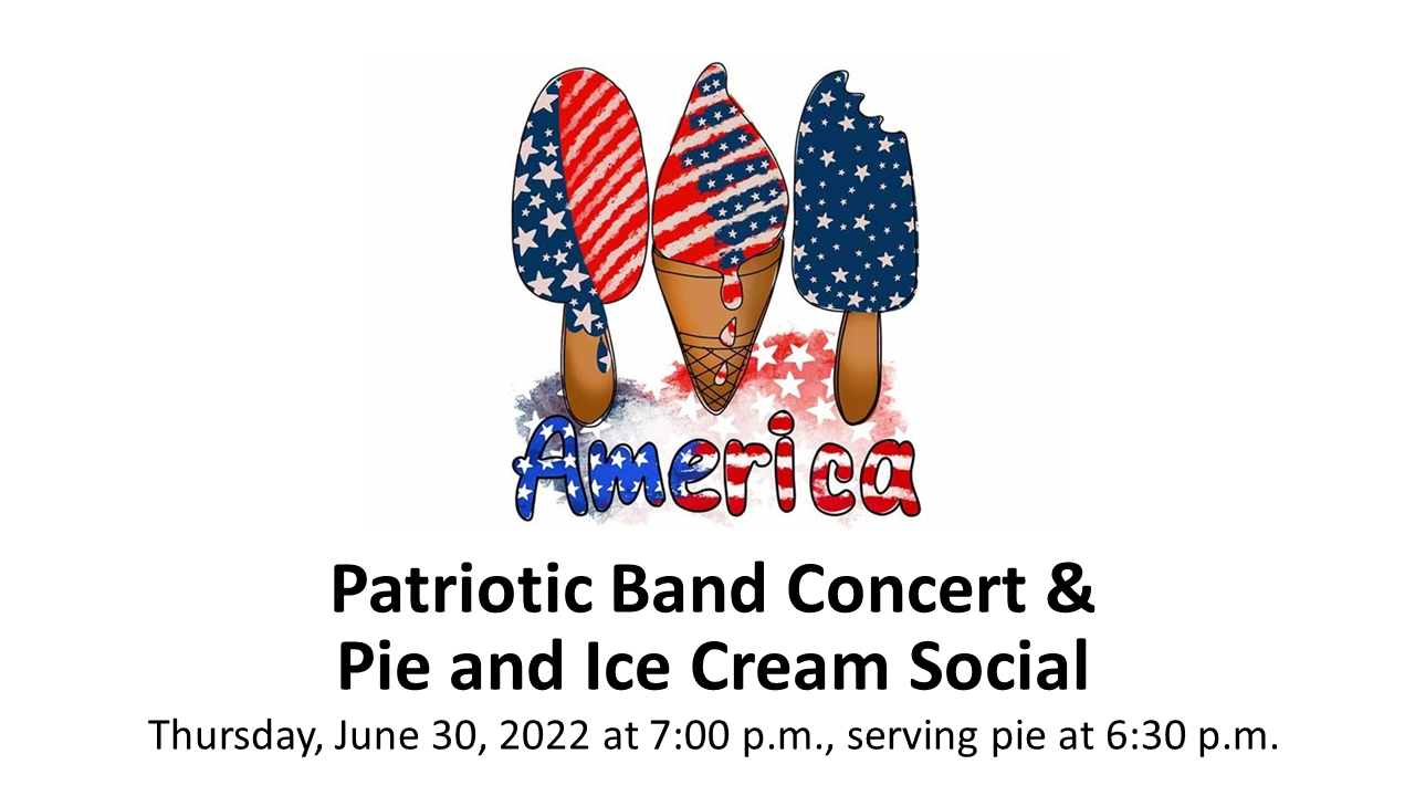 Red, White and Blue Ice Cream with Patriotic Band date and time.